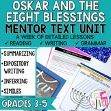 Oskar and the Eight Blessings Mentor Text Unit - Grades 3-5