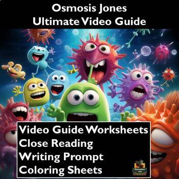 Preview of Osmosis Jones Video Guide: Worksheets, Close Reading, Coloring Sheets, & More!