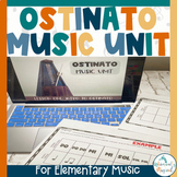 Ostinato Music Unit | Elementary Music | Ostinato Lesson Plans