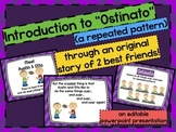 "Ostinato" - an original story of two boys to introduce ostinato