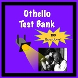 Othello Test Bank 100 Questions!