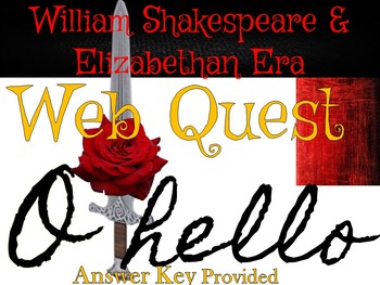 Preview of Othello Introduction & Elizabethan Era Web Quest with Google Slides