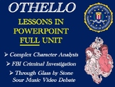 Othello Lessons in PowerPoint Slides for Entire FULL Unit