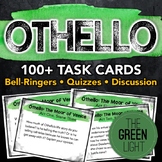 Othello Task Cards: Activities, Quizzes, Discussion Questi