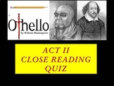 Othello by William Shakespeare – Act II Quiz (Short Answer