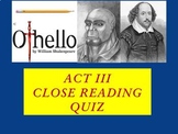 Othello by William Shakespeare – Act III Quiz (Short Answe