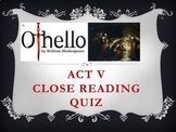 Othello by William Shakespeare – Act V Quiz (Short Answer 