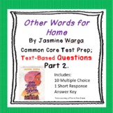 Other Words for Home:  Comprehension Questions (Part 2)