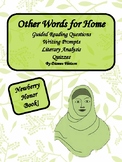 Other Words for Home--Guided Reading Questions and More!
