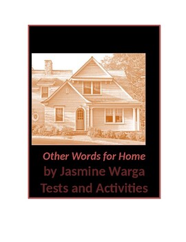 Preview of Other Words for Home by Jasmine Warga Quizzes, Tests and Activities