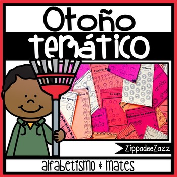 Preview of Worksheets for Otoño-temático alfabetismo & mates SPANISH