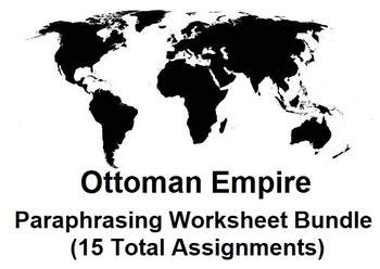 Preview of Ottoman Empire Paraphrasing Worksheet Bundle (15 Topics)