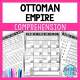 Ottoman Empire Reading Comprehension Challenge - Close Reading