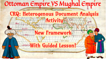Preview of Ottoman v.s. Mughal Empire: CRQ Collaborative Document Analysis Activity