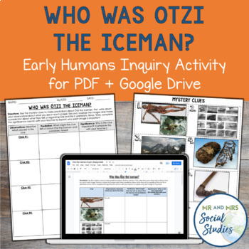 Preview of Otzi Activity | Otzi the Iceman Inquiry Activity for Google Drive and PDF