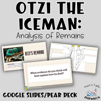 Preview of Otzi Investigation - Analysis of Remains Google Slides Pear Deck