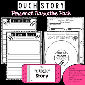 Preview of Ouch Story - Personal Narrative