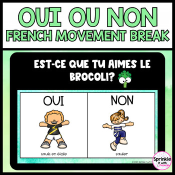 Preview of Oui ou Non French Digital Movement Break | Pause Active