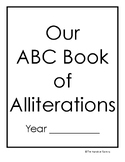 Our ABC Book of Alliterations