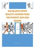 Our Beloved Sports 50 Coloring Pages for Students 2023-2024
