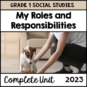 Preview of Our Changing Roles and Responsibilities-Grade 1 Ontario Social Studies 2023