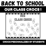 Our Class Crocs ! - Back to school activity and bulletin board