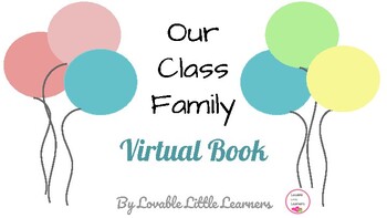 Preview of Our Class Family - Virtual Book