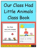 Our Class Had Little Animals Class Book