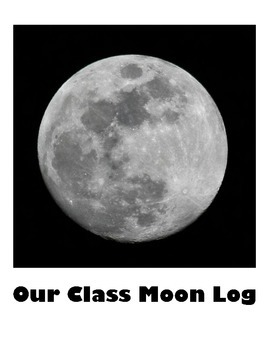 Preview of Our Class Moon Log