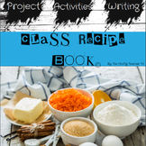 Our Class Recipe Book / FUN Project for Thanksgiving, Chri