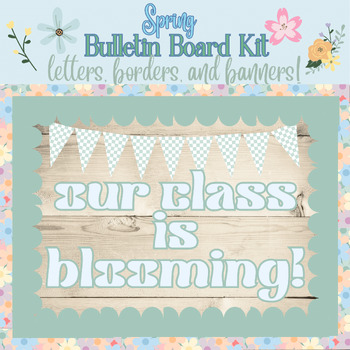 Preview of Our Class is BLOOMING Groovy Green Spring Bulletin Kit: Borders, Letters, Banner
