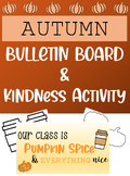 Our Class is Pumpkin Spice & Everything Nice Fall Bulletin