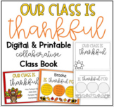 Our Class is Thankful Collaborative Class Book Thanksgivin