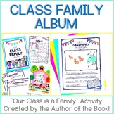Our Class is a Family Activity : Class Family Album