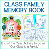Our Class is a Family Activity : End of Year Memory Book