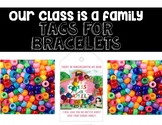 Our Class is a Family Bracelet Tags