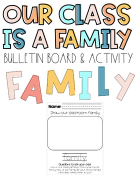 Preview of Our Class is a Family Bulletin Board & Activity