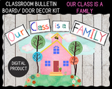 Our Class is a Family- Bulletin board/Door decoration