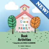 Our Class is a Family, by Shannon Olsen - Book Activities