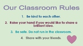 Our Classroom Rules