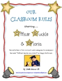 Our Classroom Rules starring... Officer Buckle and Gloria