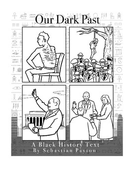 Preview of Our Dark Past - A Black History Text