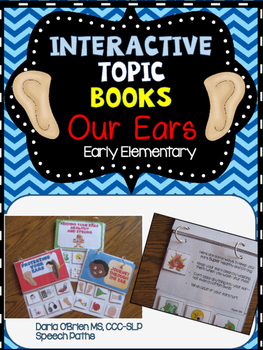 Preview of Our Ears: Interactive Topic Books