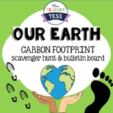 Our Earth: Carbon footprint scavenger hunt and bulletin board