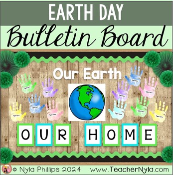 Preview of Our Earth Our Home | Earth Day Bulletin Board