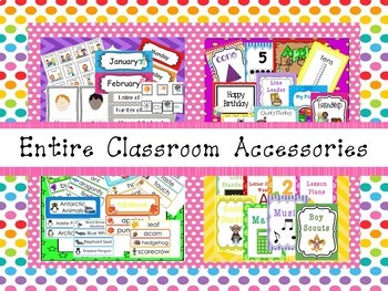 Preview of Our Entire Classroom Accessories Download. Preschool-3rd Grade.