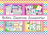 Our Entire Classroom Accessories Download. Preschool-3rd Grade.