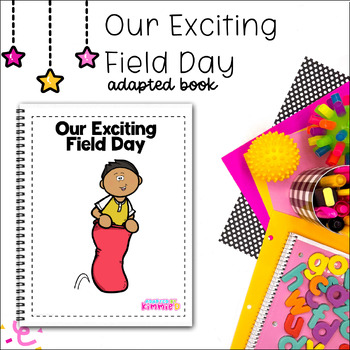 Preview of School Event Social Story Special Education Field Day End of School Adapted Book