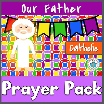 Preview of Our Father | Lord's Prayer Prayer Pack