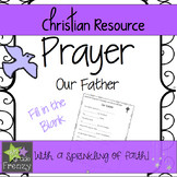 Our Father Prayer Worksheet | Teachers Pay Teachers